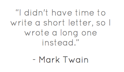 writing - no time to write short letter so wrote a long one instead