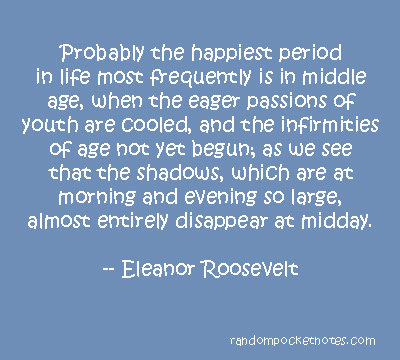 age - quote by eleanor roosevelt